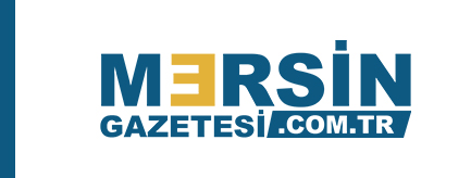 MERSİN GAZETESİ - Mersin Haber