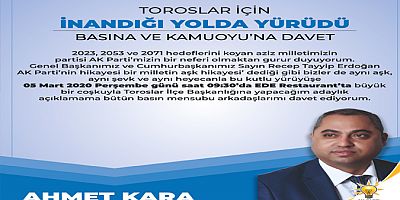 Ahmet Kara’dan Basına Davet