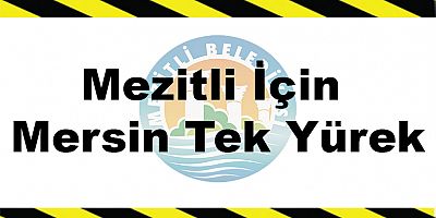 Mezitli için Mersin tek yürek